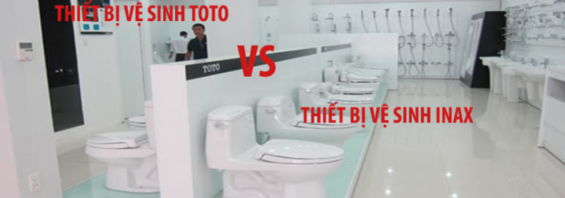 so sánh thiết bị vệ sinh inax và toto
